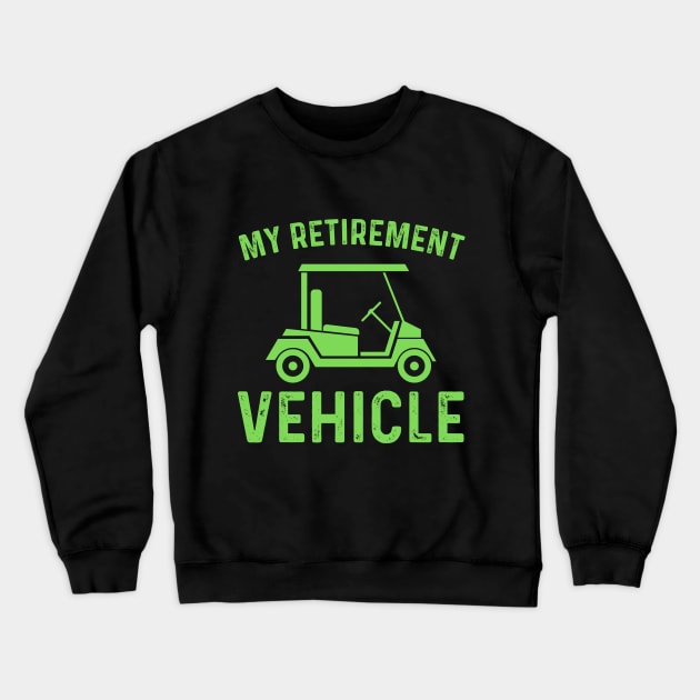 Funny golf retirement party women retired golf players Crewneck Sweatshirt by Printopedy